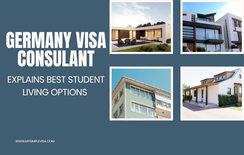 Germany Visa Consultant Explains Best Student Living Options