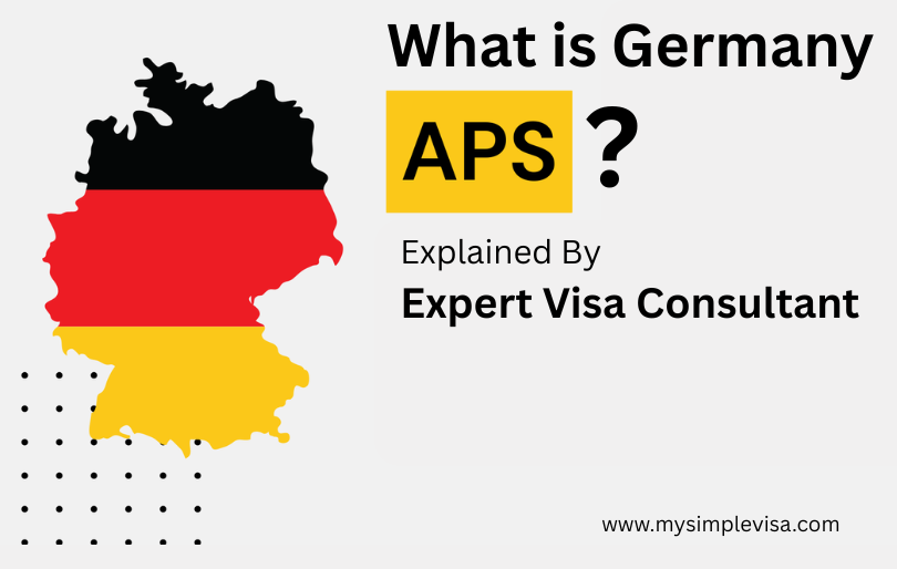 What is the Germany APS? Explained By Expert Visa Consultant